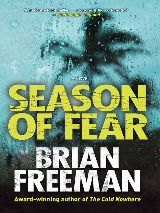 Title details for Season of Fear by Brian Freeman - Available